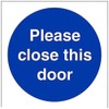 V Safety 18009AF-R Please Close This Door Mandatory Sign -