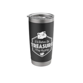 I'd Rather Be Treasure Map Hunting Adventure Lover Stainless Steel Insulated Tumbler