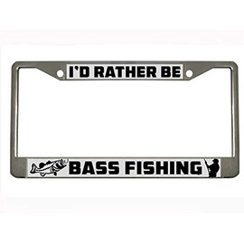 STHANCAT OF TAMPA I'd Rather be Bass Fishing Stainless Steel Auto License Plate Frame Car Tag Holder, Multiple Colors (Chrome/Silver/Black M)