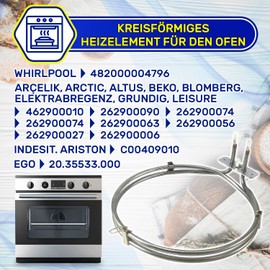 Oven Heater Element 1800W 220-240V with Original Code 262900074 for Arçelik for Beko C00409010 for Indesit 482000004796 Whirlpool MONTERAL