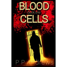 Blood Cells (Blood Series, Band 1)