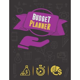 Budget Planner: Finance Monthly and Weekly Budget Planner Expense Tracker Bill Organizer Journal Notebook | Budget Planning (Budget Worksheets)