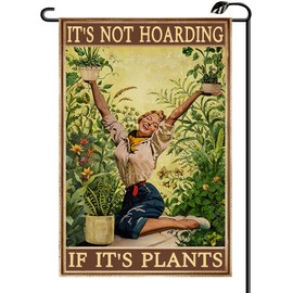 It’s Not Hoarding If It's Plants Funny Vintage Garden Flag 12x18 Inch Double Sided Small Flags Gardening Gift for Women Farmhouse Greenhouse Outside Decoration For Yard (ONLY FLAG) RC10