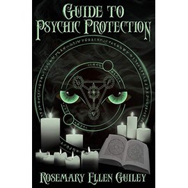 Guide to Psychic Protection