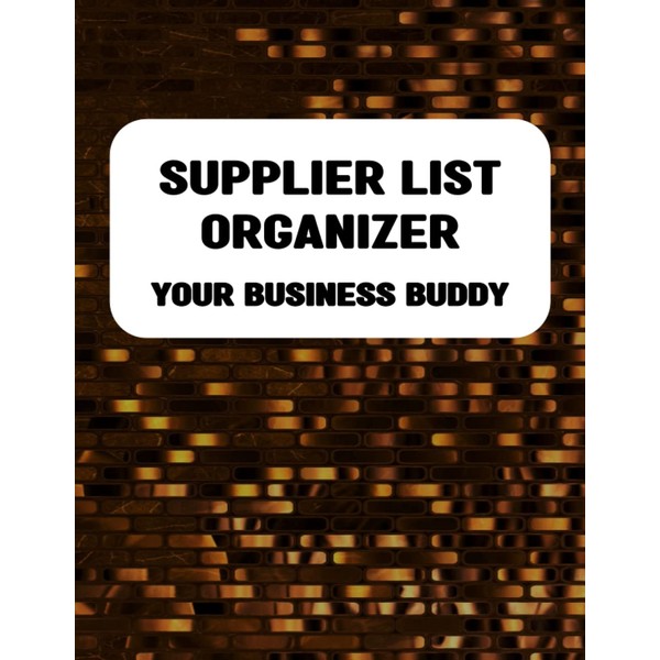 Supplier List Organizer Your Business Buddy: B2B - Supplier Information