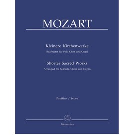 BARENREITER MUSICAL MOZART W.A. - SHORTER SACRED WORKS - SOLI, MIXED CHOIR, ORGAN Classical sheets Choral and vocal ensembles