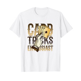 Card Tricks Enthusiast Magic Tricks Magician T-Shirt
