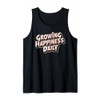 Growing happiness daily Motivational Quote tee tw Tank Top