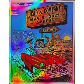DEAD AND COMPANY LAS VEGAS SPHERE POSTER/STICKER FOIL MAY 9TH2025 DEAD FOREVER