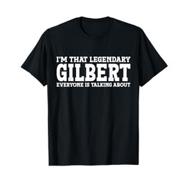 Gilbert Personal Name First Name Funny Gilbert T-Shirt