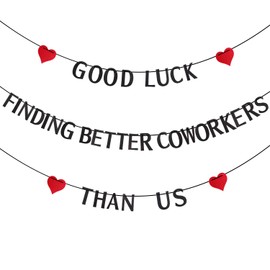 Good Luck Finding Better Coworkers Than Us Banner, Coworker Goodbye Banner Farewell Party Decorations Good Luck Banner Leaving Decorations for Coworkers