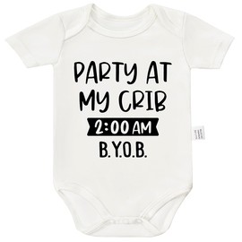 RETKCUL Party At My Crib, 2：00 AM, B.Y.O.B. Bodysuit, Newborn Welcome Outfit, Cute Fashion Baby Clothing Toddler Gifts Give to Boys Girls (White, 0-3 Month)