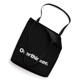 The word Overthinker | A design that says Overthinker Tote Bag