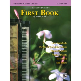 The Young Pianist's Library: The Young Pianist's First Book