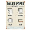 Toilet Paper Etiquette Metal Sign, 12 x 8 inches