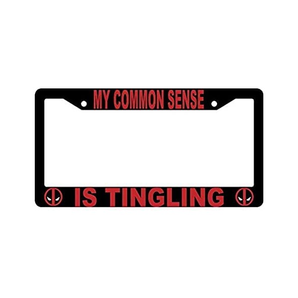 Black My Common Sense is Tingling License Plate Frame Auto