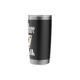 Funny More Euchre Less Talk Card Game Night Sarcasm Humor Stainless Steel Insulated Tumbler
