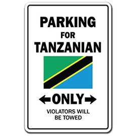 Parking for Tanzanian ONLY Decal Tanzania Flag National Pride Love | Indoor/Outdoor | 9" Tall