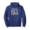 Brandywine Heights Bullets Get Loud! HS Pullover Hoodie