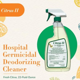 Citrus II Hospital Germicidal Deodorizing Cleaner - Fresh Citrus Scent - Disinfecting Spray- for Home, Hospital and Office Surfaces and Supplies - 22 Fl Oz - Pack of 2