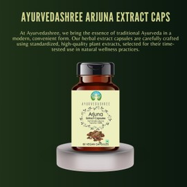 AYURVEDASHREE Arjuna Extract 500mg - 60 Vegetarian Capsules| |Terminalia Arjuna Tannis |All Natural | 100% Vegan | Gluten-Free | GMP Certified