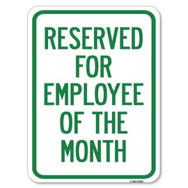 Reserved for Employee of the Month | 18" X 24" Heavy-Gauge Aluminum Rust Proof Parking Sign | Protect Your Business & Municipality | Made in The USA