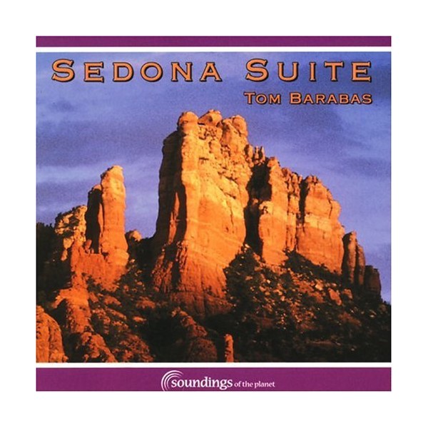 Sedona Suite by Tom Barabas [['audioCD']]