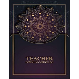Teacher Communication Log: Parent Contact Log Book Communication Sheet Template, Parent Teacher Communication Log Daily Contact Parent Teacher ... Communication Logbook Black & Gold Mandala