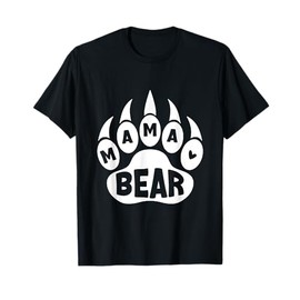 Mama Bear Mother Bear Lover Parent Mother's Day Motherhood T-Shirt