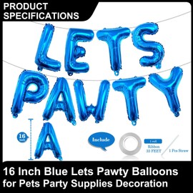 9 Pcs Lets Pawty Balloons Banner 16 Inch, Dog Cat Pet Birthday Letters Sign Lets Pawty Balloons Happy Birthday Banner for Pet Dog Cat Party Supplies Decorations (Blue)