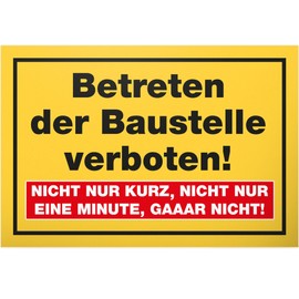 DankeDir! Baustellen Sign 30 x 20 cm – Betreten der Baustelle verboten – Eltern haften ihre Kinder Sign Construction Site Fence Prohibition Sign Warning Notice – Unauthorised