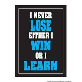 ALGRA I Never Lose Either Win or I Learn 18" X 24" Poster (Blue)