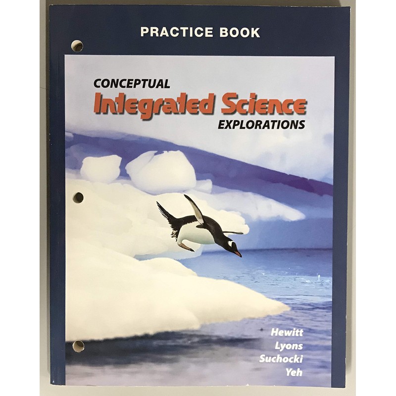 Conceptual Integrated Science Explorations (Practice Book)