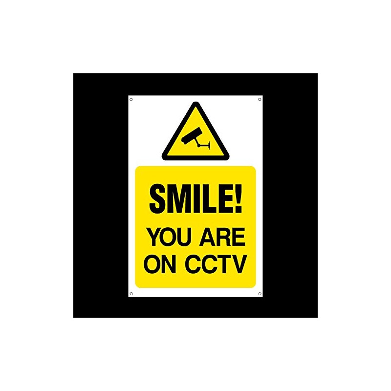 Smile you are on CCTV Plastic Sign with 4 Pre-Drilled