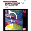 Swing Jazz Duets (E flat Alto Saxophone Edition.)