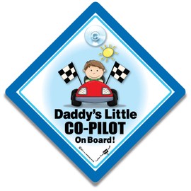 Daddy's Little Co-pilot On Board Car Sign, Baby on Board Sign, Grandson On Board Sign, High Visibility Suction Cup Car Window Sign For Baby Boy in The Car, 14 cm x 14cm x 2cm