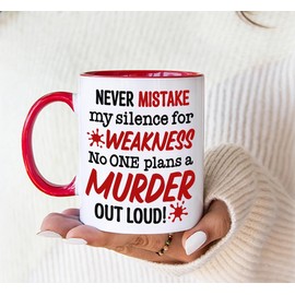 Never Mistake My Silence for Weakness - Funny Birthday Christmas Funny Gift Present Novelty Gift for Mum Dad Friend Sister Brother Grandparents Gift for Him Her Secret Santa Office Quotes (Red)…