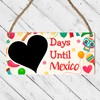 Days Until Mexico Countdown Plaque - Custom Holiday Countdown Sign