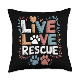 Live Love Rescue, Shelter Save Pet Adopt Animal Rescue Throw Pillow