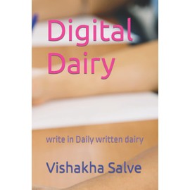 Digital Dairy: write in Daily written dairy