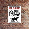 Shawprint PLEASE DO NOT FEED THE HORSES METAL SIGN 200MM