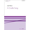 A Cradle Song: Vocal score (Voice Junction)