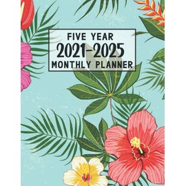2021-2025 Five Year Planner: Agenda planner 60 Months Calendar, 5 Year Appointment Calendar, Business Planners, Agenda Schedule Organizer Logbook and ... edition 5 year monthly calendar And planner