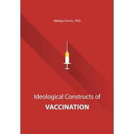 Ideological constructs of vaccination