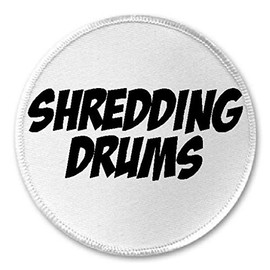 Shredding Drums - 3" Circle Sew/Iron On Patch Music Musician Band Humor