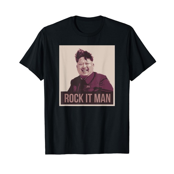 Rocketman Kim Jong Un I Rock It Man Funny Meme