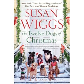The Twelve Dogs of Christmas: A Novel