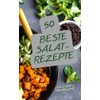 50 BESTE SALAT-REZEPTE