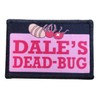 King of The Hill Dales Dead Bug Morale Patch Removable