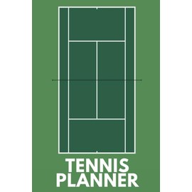 Tennis Planner: The Must-have Accessory For Tennis Coaches - Blank Notebook With Field Diagrams For Drawing Up Plays, Creating Drills, And Scouting
